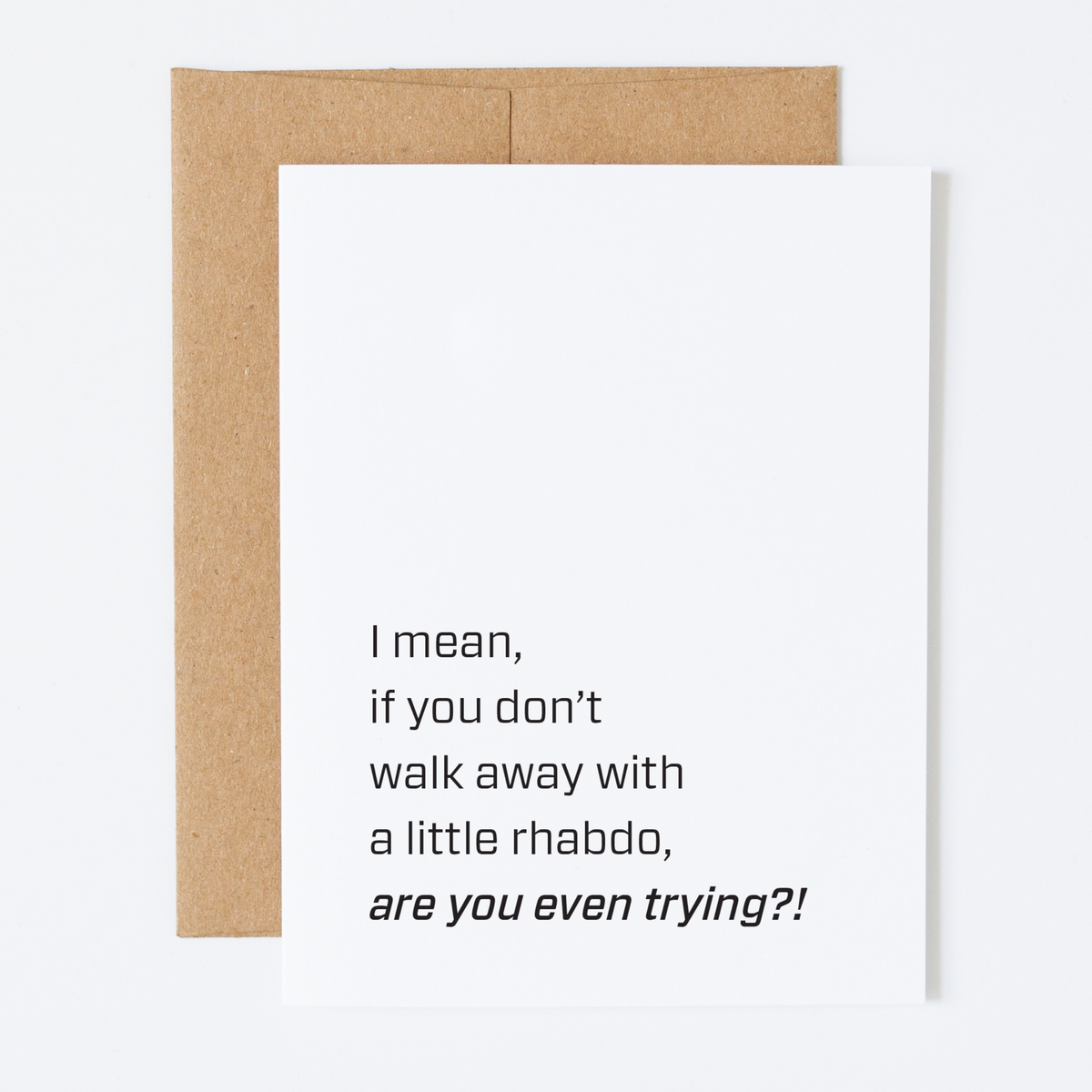 A Little Rhabdo | Gym Encouragement Card