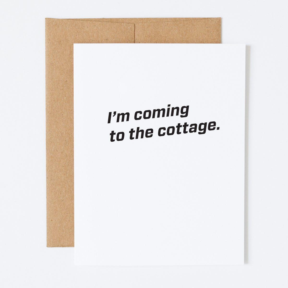 I'm Coming To The Cottage | Love & Friendship Card
